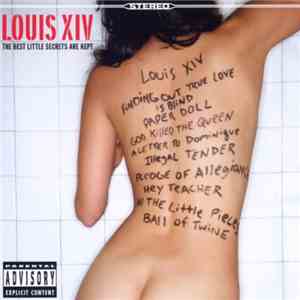 Louis XIV - The Best Little Secrets Are Kept download mp3