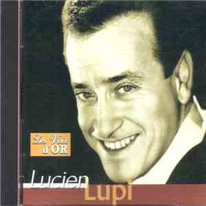 Lucien Lupi - Les Voix D'or download mp3