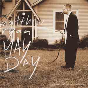 Matthew Ryan - May Day download mp3