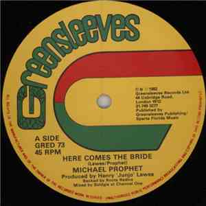 Michael Prophet / Mystic Eyes - Here Comes The Bride / Bring The Couchie Come download mp3