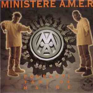 Ministere A.M.E.R. - Pourquoi Tant De Haine download mp3