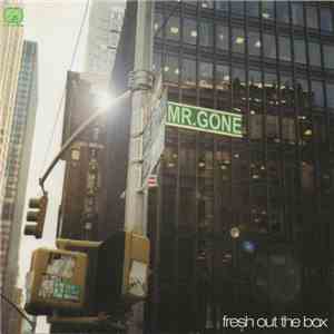 Mr. Gone - Fresh Out The Box download mp3