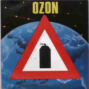Ozon  - Ozon, No Time To Waste download mp3