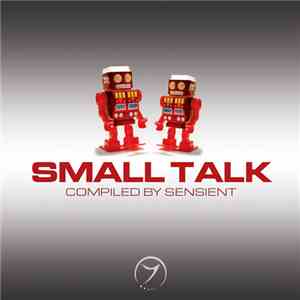 Sensient - Small Talk download mp3
