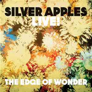 Silver Apples - The Edge Of Wonder download mp3