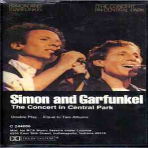 Simon & Garfunkel - The Concert In Central Park download mp3