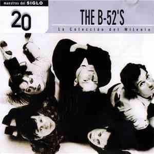 The B-52's - La Colección Del Milenio download mp3