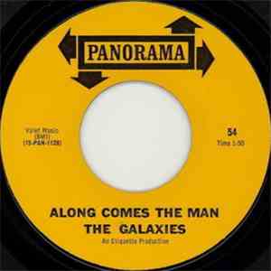 The Galaxies  - She Said I Do / Along Comes The Man download mp3