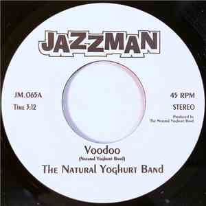 The Natural Yoghurt Band - Voodoo mp3 download