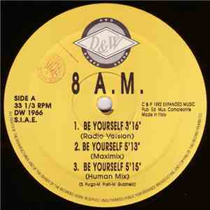 8 a.m.  - Be Yourself download mp3