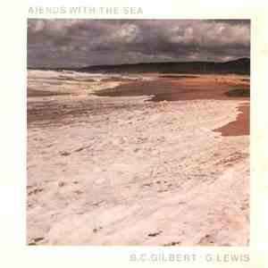 B.C.Gilbert · G.Lewis - Ends With The Sea download mp3