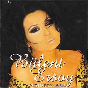 Bülent Ersoy - Alaturka 2000 download mp3