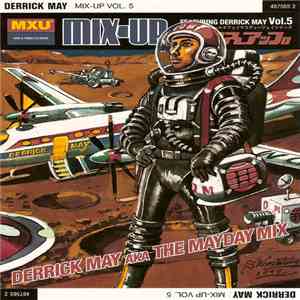 Derrick May - Mix-Up Vol. 5 download mp3