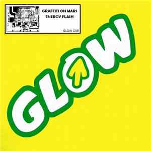Graffiti On Mars - Energy Flash download mp3