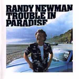 Randy Newman - Trouble In Paradise download mp3