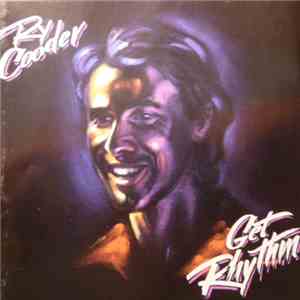 Ry Cooder - Get Rhythm download mp3
