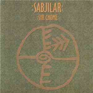 Sabjilar - Syr Chöme download mp3