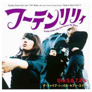 The 5.6.7.8's - Pretty Little Lily Can Dance No More download mp3