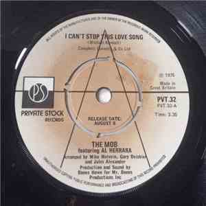 The Mob  - I Can't Stop This Love Song / Hot Music download mp3