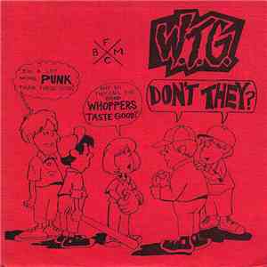 W.T.G. - Don't They? download mp3