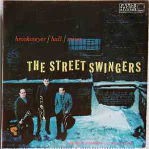 Bob Brookmeyer, Jim Hall, Jimmy Raney - Street Swingers mp3 download