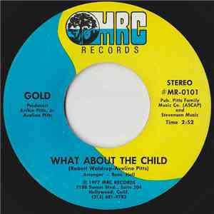 Gold  - What About The Child / If You Can Dance download mp3