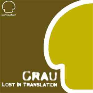 Grau - Lost In Translation download mp3
