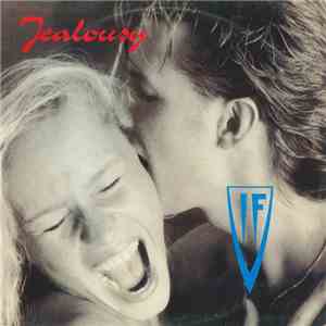 If  - Jealousy mp3 download