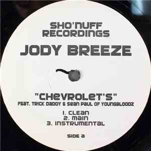 Jody Breeze - Chevrolet's / Take It Outside download mp3