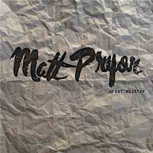 Matthew Pryor - Wrist Slitter download mp3