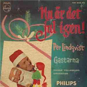 Per Lindqvist  Och Gastarna - Nu Är Det Jul Igen! download mp3