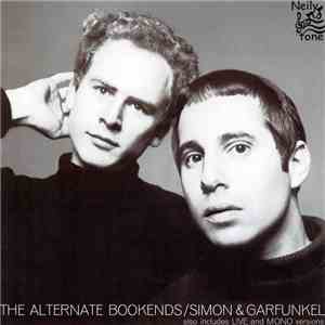Simon & Garfunkel - The Alternate Bookends download mp3
