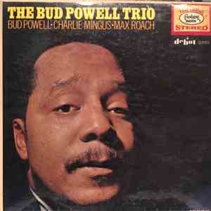 The Bud Powell Trio - The Bud Powell Trio mp3 download
