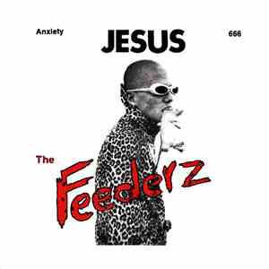 The Feederz - Jesus download mp3