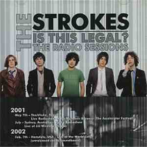 The Strokes - Is This Legal? (The Radio Sessions) download mp3
