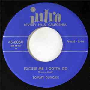 Tommy Duncan - Excuse Me, I Gotta Go mp3 download