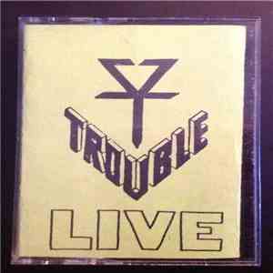 Trouble  - Live download mp3