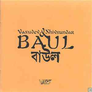 Vasudev & Shivsundar Baul - Baul download mp3