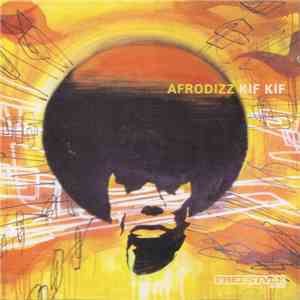 Afrodizz - Kif Kif download mp3