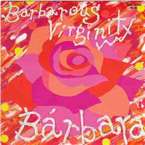 Bárbara  - Barbarous Virginity download mp3