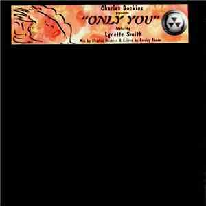 Charles Dockins Featuring Lynette Smith - Only You download mp3