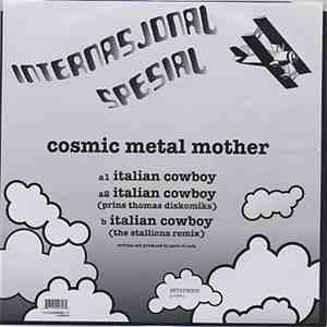 Cosmic Metal Mother - Italian Cowboy download mp3