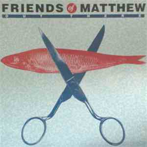 Friends Of Matthew - Out There download mp3