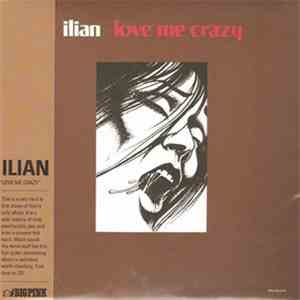 Ilian - Love Me Crazy download mp3