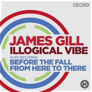 James Gill - Illogical Vibe download mp3