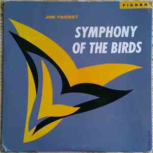 Jim Fasset - Symphony Of The Birds download mp3