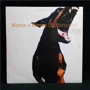 Koma & Bones - Shutterspeed download mp3