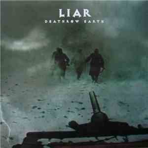 Liar - Deathrow Earth download mp3