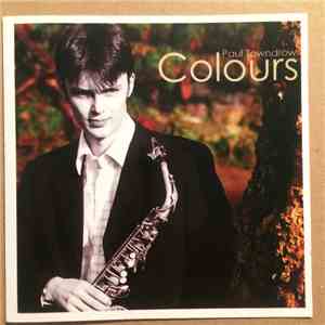 Paul Towndrow - Colours download mp3