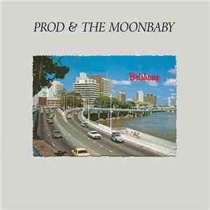 Prod & The Moonbaby / Ash In October - Brisbane download mp3